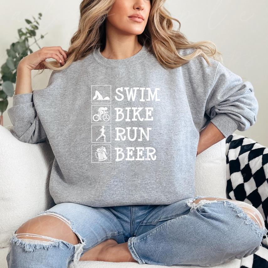 Swim Bike Run Beer Sweatshirt